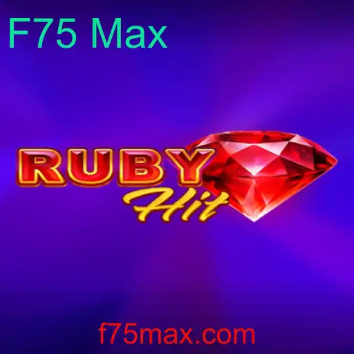 Descubra RubyHit: O Jogo de Aventura e Estratégia com F75 Max que Está Conquistando o Mundo
